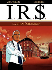 I.R.$. (puis I.R.$) -2a2003- La stratégie Hagen