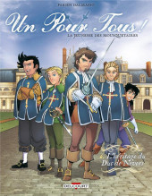 Un pour tous ! La jeunesse des Mousquetaires -4- L'héritage du Duc de Nevers