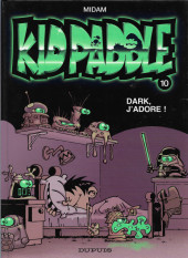 Kid Paddle -10a2008- Dark, j'adore !