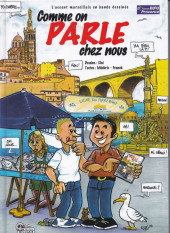 L'accent marseillais en bande dessinée -''- Comme on parle chez nous