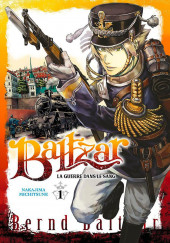 Baltzar, la guerre dans le sang -1- Tome 1