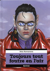 Toujours tout foutre en l'air