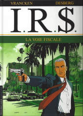 I.R.$. (puis I.R.$) -1b2011- La voie fiscale