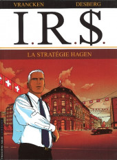 I.R.$. (puis I.R.$) -2b2011- La stratégie Hagen