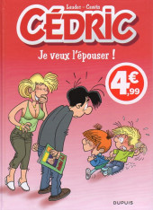 Cédric -23Ind2020- Je veux l'épouser !