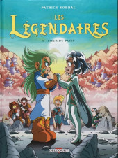 Les légendaires -5a2016- Cœur du passé