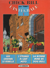 Chick Bill - L'Intégrale -1Ind2004- L'Intégrale n°1
