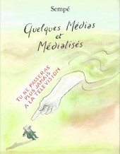 (AUT) Sempé -HS07a2001- Quelques médias et médiatisés