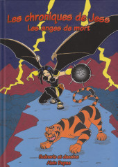 Les chroniques de Jess -2- Les anges de mort