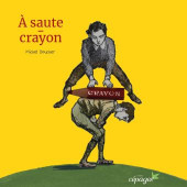 À saute-crayon