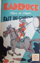 Kadépuce chien de cirque -6- Kadépuce fait du cinéma