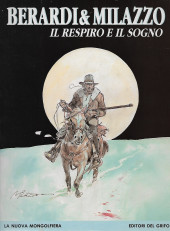 Ken Parker (Editori Del Grifo) -25- Il respiro e il sogno