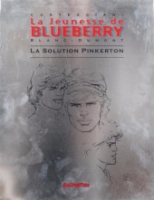 Blueberry (La Jeunesse de) -10TT- La solution Pinkerton