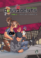 Dissidents -1- Ennemis du Système