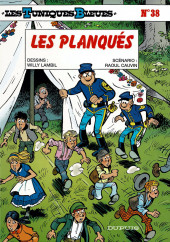 Les tuniques Bleues -38b2004- Les planqués