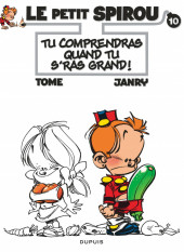 Le petit Spirou -10Poche- Tu comprendras quand tu s'ras grand!