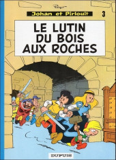 Johan et Pirlouit -3c1986- Le lutin du bois aux roches
