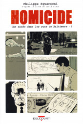 Homicide - Une année dans les rues de Baltimore -1a2018- 18 janvier - 4 février 1988