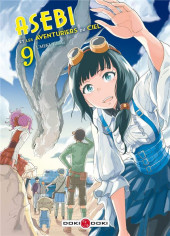 Asebi et les aventuriers du ciel -9- Tome 9