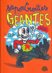 Des croûtes aux coins des yeux - Super Croûtes Géantes
