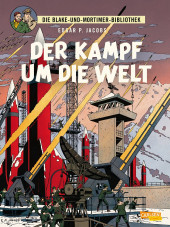 Blake und Mortimer (Die Abenteuer von) -0BIBL- Der Kampf um die Welt (Teil I - III)