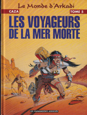 Le monde d'Arkadi -5a1996- Les voyageurs de la mer morte