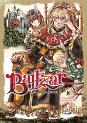 Baltzar, la guerre dans le sang -8- Tome 8