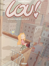 Lou ! -3a2014- Le cimetière des autobus