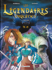 Les légendaires - Origines -1a2020- Danaël