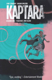 Kaptara (Image comics - 2015) -INT01- Fear Not, Tiny Alien