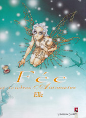 Fée et tendres automates -2a2018- Elle