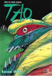 Tao - Héros des forces occultes -4- Tome 4