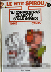 Le petit Spirou -10Presse- Tu comprendras quand tu sera grand?