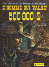 Blueberry -14a1977- L'homme qui valait 500 000 $