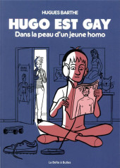 Dans la peau d'un jeune homo -a2021- Hugo est gay - Dans la peau d'un jeune homo