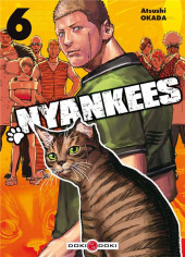 Nyankees -6- Tome 6