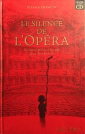 (AUT) Créac'h - Le Silence de l'opéra