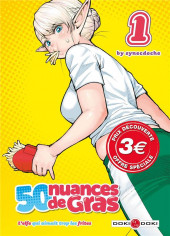 50 nuances de Gras - L'elfe qui aimait trop les frites -1a- Tome 1