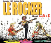 Illustré (Le Petit) (La Sirène / Soleil Productions / Elcy) -b2003- Le Rocker de A à Z