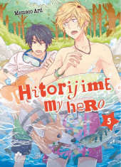 Hitorijime my hero -5- Tome 5