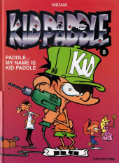 Kid Paddle -8a2004/12- Paddle... my name is Kid Paddle