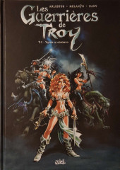 Les guerrières de Troy -1a2016- Yquem le généreux