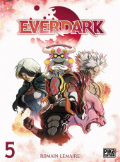 Everdark -5- Tome 5