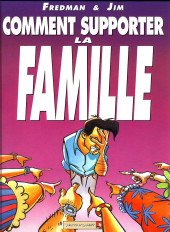 Jim et ses copains -4a1997- Comment supporter la famille