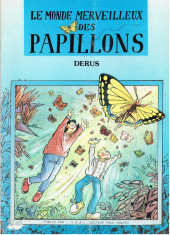 Le monde merveilleux des papillons