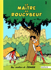Johan et Pirlouit -2d2021- Le Maître de Roucybeuf