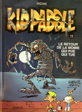 Kid Paddle -11a2018- Le retour de la momie qui pue qui tue