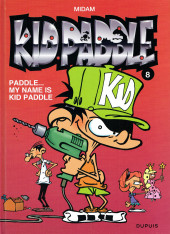 Kid Paddle -8b2020- Paddle... My name is Kid Paddle
