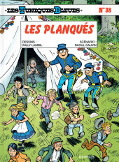 Les tuniques Bleues -38c2014- Les planqués