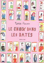 Choix dans les dates (le) - Le choix dans les dates